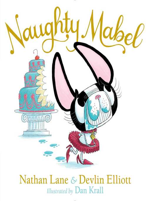 Title details for Naughty Mabel by Nathan Lane - Wait list